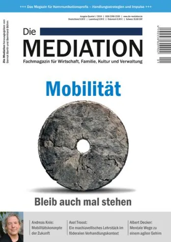 Bild: Fachmagazin „Die Mediation“, Ausgabe I/2018: „Mobilität“ ab jetzt erhältlich