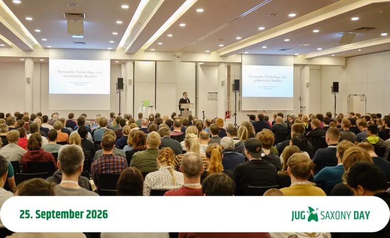 Jetzt einreichen, morgen inspirieren:
Call for Papers für den JUG Saxony Day 2026 gestartet Bild: Jetzt einreichen, morgen inspirieren:
Call for Papers für den JUG Saxony Day 2026 gestartet