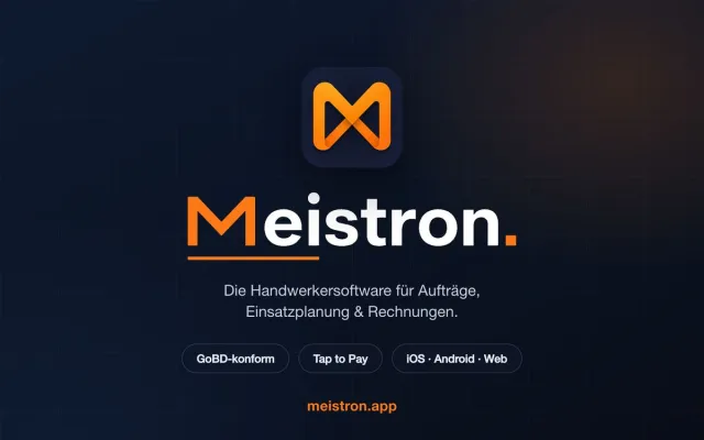 Bild: Meistron: Neue Handwerker-App bündelt Aufträge, Rechnungen und Kartenzahlung in einer Lösung