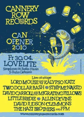 Cannery Row Can Opener Festival im Lovelite am 30. April 2010 Bild: Cannery Row Can Opener Festival im Lovelite am 30. April 2010