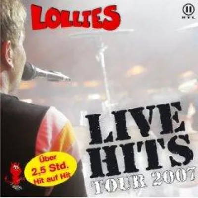 Bild: Lollies - Live Hits - Tour 2007