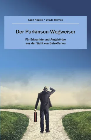 Bild: Der Parkinson-Wegweiser - Ein Mutmacher für Erkrankte und Angehörige
