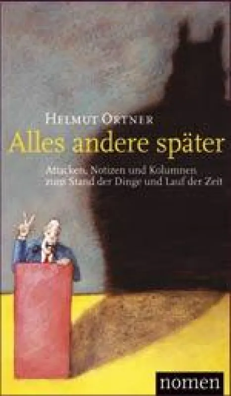 Alles andere später