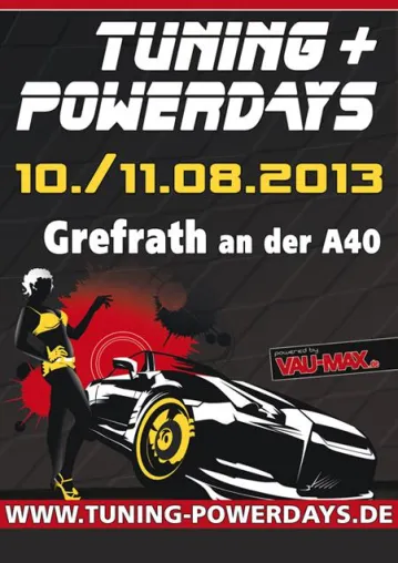 Bild: 5. TUNING + POWERDAYS 2013 am 10. und 11. August in 47929 Grefrath