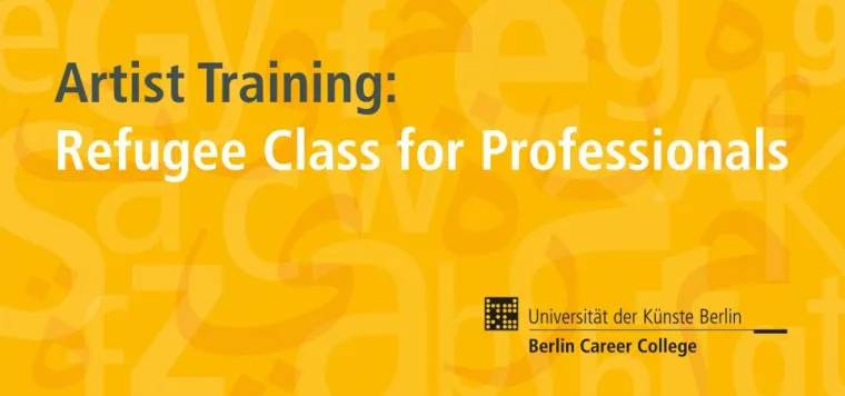 Artist Training: Refugee Class for Professionals geht in die nächste Runde Bild: Artist Training: Refugee Class for Professionals geht in die nächste Runde