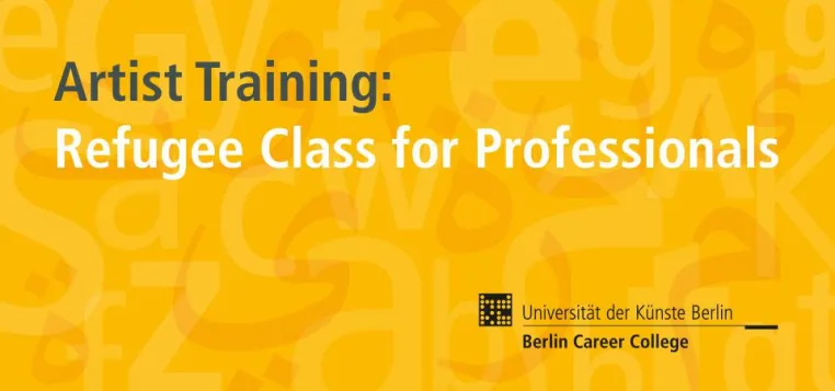 Artist Training: Refugee Class for Professionals geht in die nächste Runde Bild: Artist Training: Refugee Class for Professionals geht in die nächste Runde