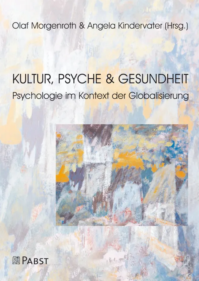 O. Morgenroth & A. Kindervater (Hrsg.), Kultur, Psyche und Gesundheit