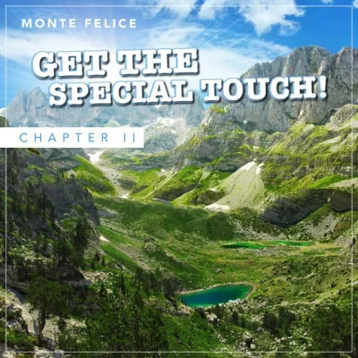 Bild: Monte Felice veröffentlicht 'Get the special touch! Chapter II'
