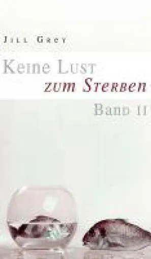 Keine Lust zum Sterben Bd. II - Autobiographie über Drogen, Entzug, Scham und Vergebung Bild: Keine Lust zum Sterben Bd. II - Autobiographie über Drogen, Entzug, Scham und Vergebung
