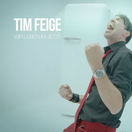 Bild: Wir leben im jetzt - das musikalische Resümee von Tim Feige 
