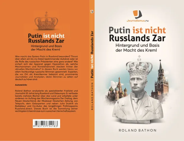 Neuerscheinung: „Putin ist nicht Russlands Zar“ Bild: Neuerscheinung: „Putin ist nicht Russlands Zar“