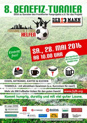 Großer Benefiz-Kick am 28. Mai 2016 in Frankfurt/M. - Gemeinsam für die Region! Bild: Großer Benefiz-Kick am 28. Mai 2016 in Frankfurt/M. - Gemeinsam für die Region!