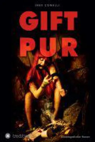 Bild: Gift Pur - authentischer Roman über Sucht und Suche nach Sinn