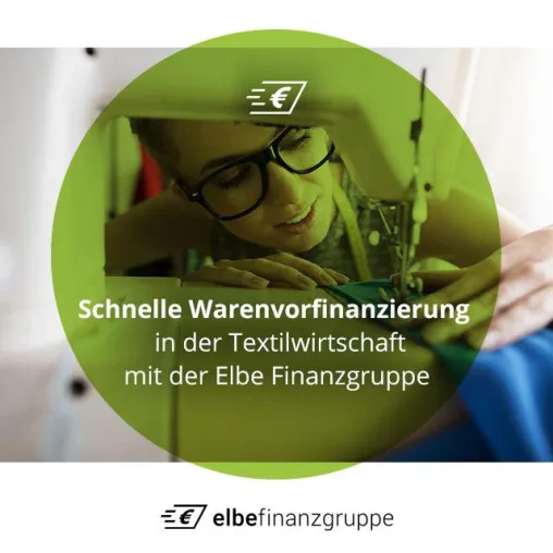 Bild: Schnelle Warenvorfinanzierung in der Textilwirtschaft mit der Elbe Finanzgruppe