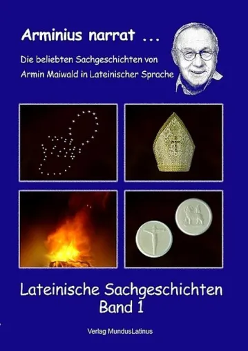 Armin Maiwald - Sachgeschichen in lateinischer Sprache Bild: Armin Maiwald - Sachgeschichen in lateinischer Sprache