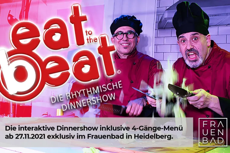 Bild: EAT TO THE BEAT Dinnershow im Frauenbad in Heidelberg