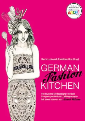 Bild: Charity-Fashion-Kochbuch: 55 Mode-Designer verraten Lieblingsrezepte & helfen Kindern