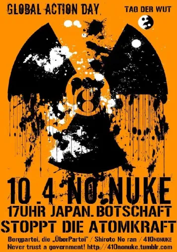 Bild: Global Action Day 410NoNuke gegen Atomkraft und alle, die sie betreiben
