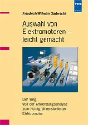 Bild: Soeben erschienen - Auswahl von Elektromotoren - leicht gemacht