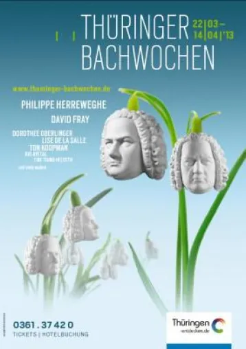 Thüringer Bachwochen 2013 - Ein Fest für die Musik Bild: Thüringer Bachwochen 2013 - Ein Fest für die Musik