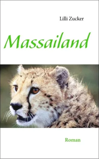 Husumerin veröffentlicht mit "MASSAILAND" ersten Afrika-Roman Bild: Husumerin veröffentlicht mit "MASSAILAND" ersten Afrika-Roman