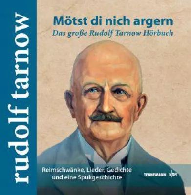 Bild: Mötst di nich argern - Das große Rudolf Tarnow-Hörbuch