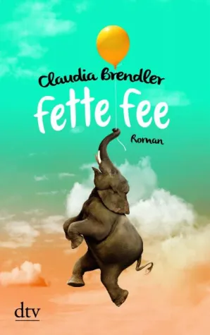 Bild: Rezension : "Fette Fee" - Claudia Brendler