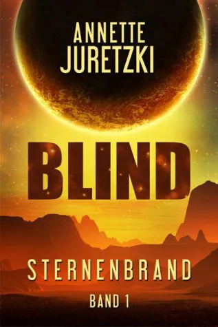 Bild: Blind (Sternenbrand 1): Queerer SciFi-Roman aus Deutschland