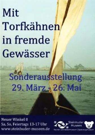 Torfkähne auf fremden Gewässern - Sonderausstellung Bild: Torfkähne auf fremden Gewässern - Sonderausstellung