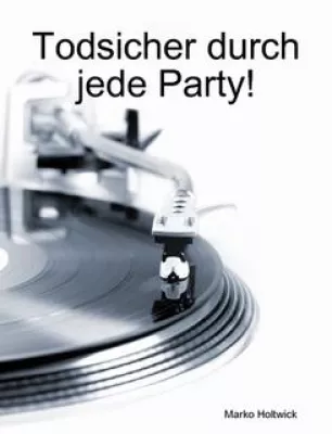 Bild: Partywerkzeug für den DJ Neuling
