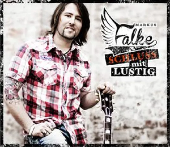 Markus Falke - Schluss mit lustig Bild: Markus Falke - Schluss mit lustig