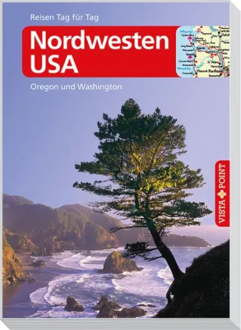 Bild: Jetzt bei VISTA POINT: Reiseführer Nordwesten USA mit E-Book