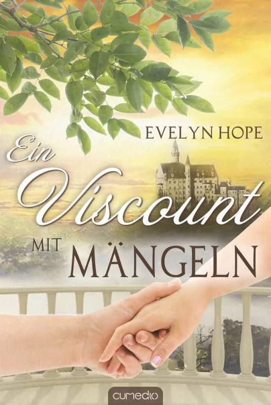 Evelyn Hope: Ein Viscount mit Mängeln
