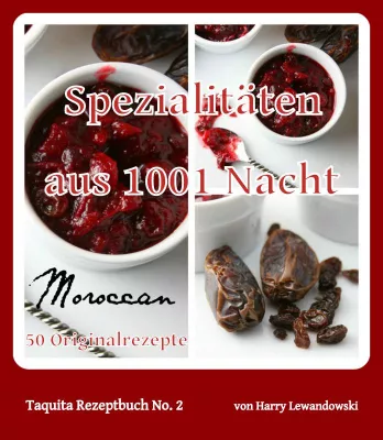 Bild: Spezialitäten aus 1001 Nacht