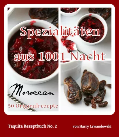 Bild: Spezialitäten aus 1001 Nacht