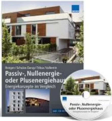 Bild: Praxiswissen zu Passiv-, Nullenergie- und Plusenergiehäusern mit Kostenkennwerte