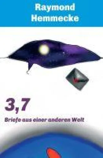 Bild: 3,7 - Briefe aus einer anderen Welt.