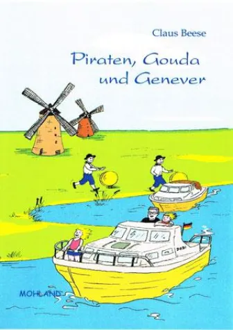 Bild: Piraten, Gouda und Genever - eine Familie in Seenot