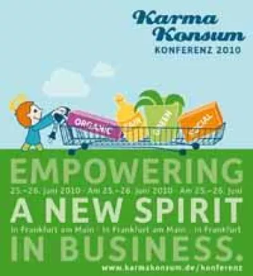 4. KarmaKonsum Konferenz am 25. und 26. Juni 2010 in Frankfurt Bild: 4. KarmaKonsum Konferenz am 25. und 26. Juni 2010 in Frankfurt