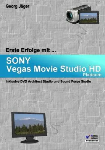 Bild: Erste Erfolge mit Sony Vegas Movie Studio HD Platinum