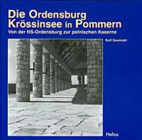 Bild: Helios-Verlag Pröhuber: Polnischer Verlag erwirbt Lizenzrechte für Dokumentation "Die Ordensburg Krössinsee"