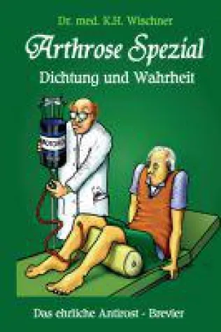 Bild: Arthrose Spezial - das ehrliche Antirost-Brevier