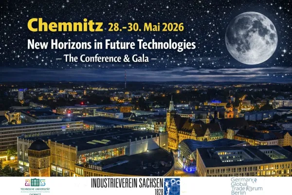 Top aktuell: Chemnitz 2026: New Horizons in Future Technologies - Mai 2026 Bild: Top aktuell: Chemnitz 2026: New Horizons in Future Technologies - Mai 2026