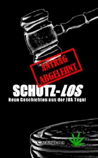 Bild: Unzensierte Geschichten aus dem Knast