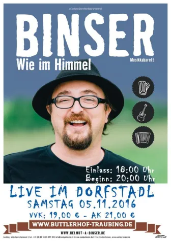 Bild: Helmut A. Binser- wie im Himmel - live im Dorfstadl Buttlerhof in Tutzing am 05.11.2016