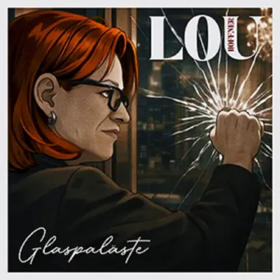Bild: Glaspaläste - der neue Titel von Lou Hoffner
