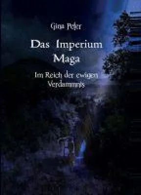 Bild: Das Imperium Maga - neuster Streich der Fantasie-Reihe voller Mysterien, Magie und einem verborgenes Reich