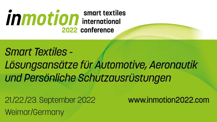 Smart Textiles International Conference InMotion2022 Bild: Smart Textiles International Conference InMotion2022