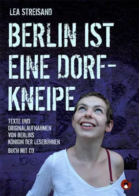 Bild: Lea Streisands neue Geschichten über eine Dorfkneipe namens Berlin