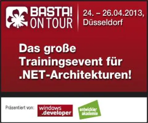 BASTA on Tour 2013 - Das große .NET-Trainingsevent Bild: BASTA on Tour 2013 - Das große .NET-Trainingsevent